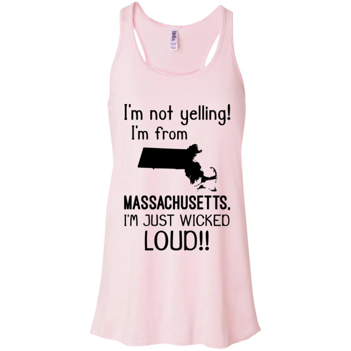 I'm Not Yelling I'm From Massachusetts T-Shirt