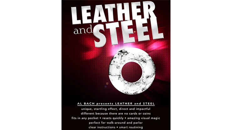 LEATHER and STEEL (Gimmick and Online Instructions) by Al Bach