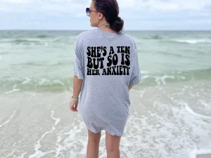She's a Ten but so is her Anxiety - Bella   Canvas Unisex Adult Tee | Black ink