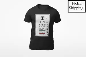 Taxation is Theft Eye Chart Triblend Shirt