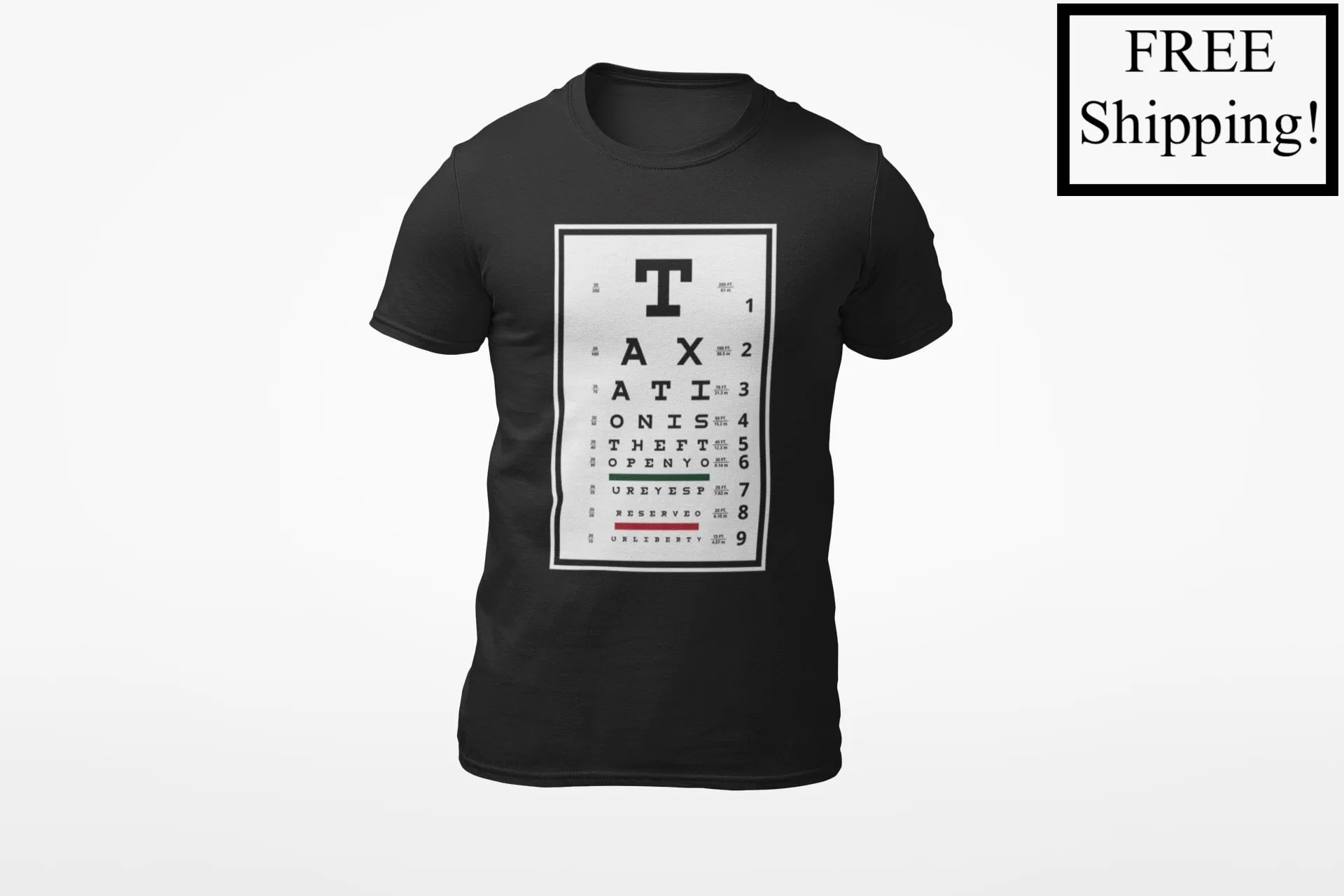 Taxation is Theft Eye Chart Triblend Shirt